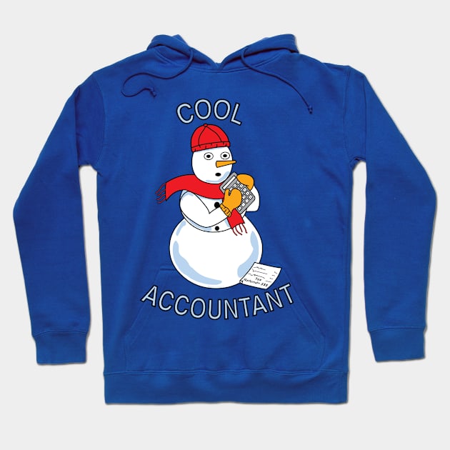 Cool Accountant Snowman Hoodie by Barthol Graphics